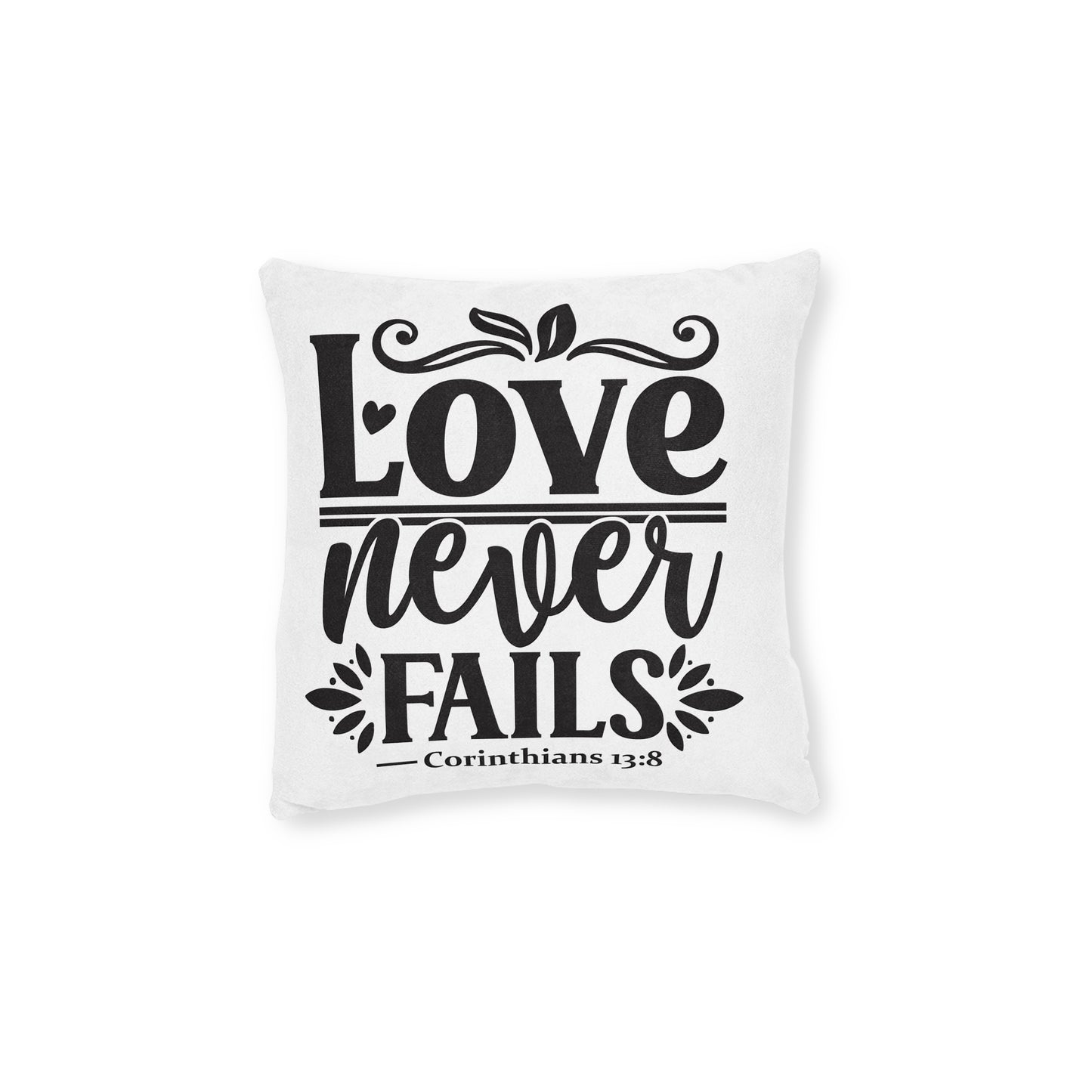 Love Never Fails Cushion