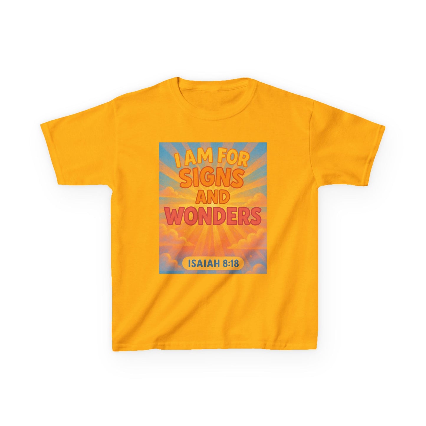 I Am For Signs & Wonders Kids T-Shirt,