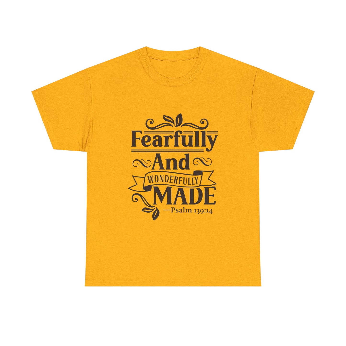 Fearfully And Wonderfully Made Unisex Tshirt