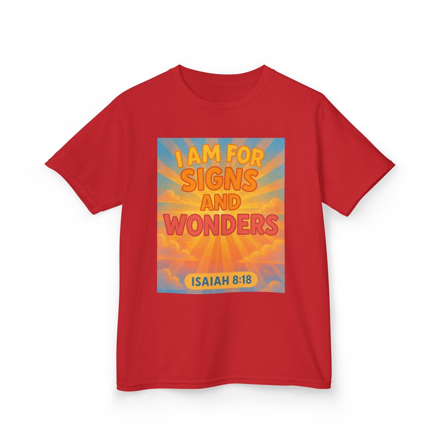 I Am For Signs & Wonders Kids T-Shirt,