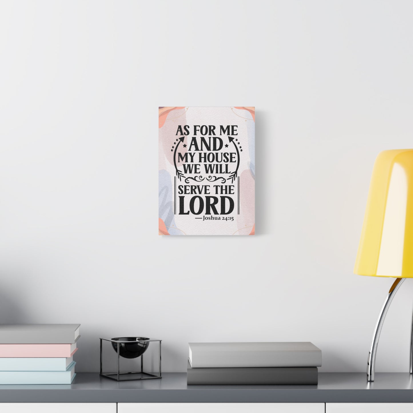 My House will Serve God Canvas