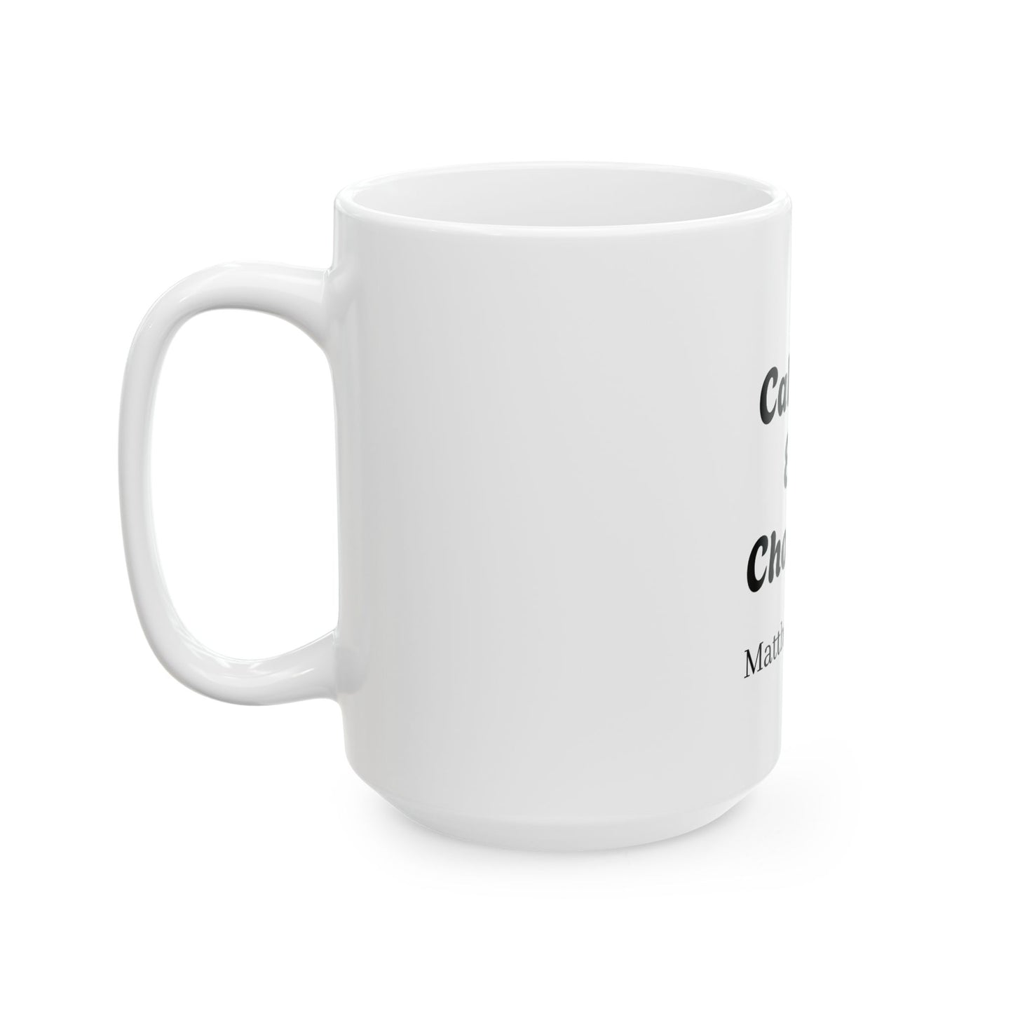 Called & Chosen Mug