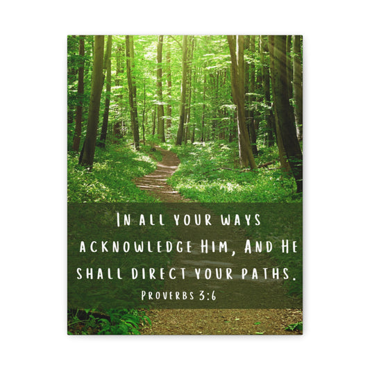 He shall direct your paths Canvas
