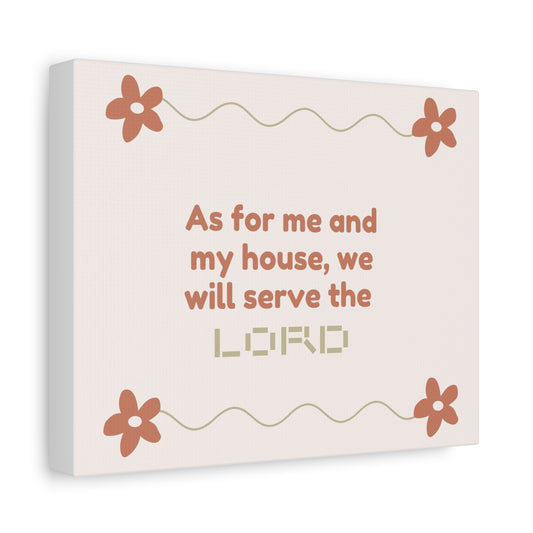 As for Me and My House Canvas