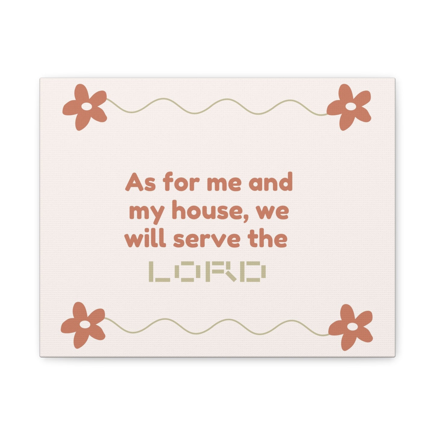 As for Me and My House Canvas