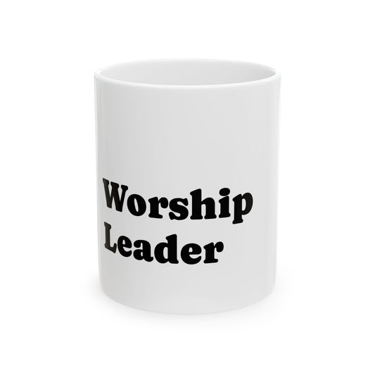 Ceramic Mug - for Worship Leader rs