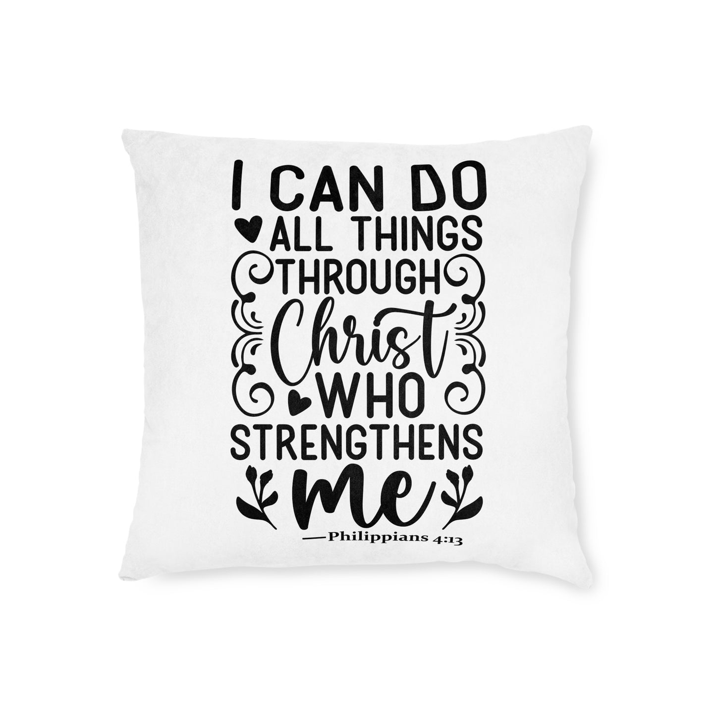 I Can Do All Things Cushion