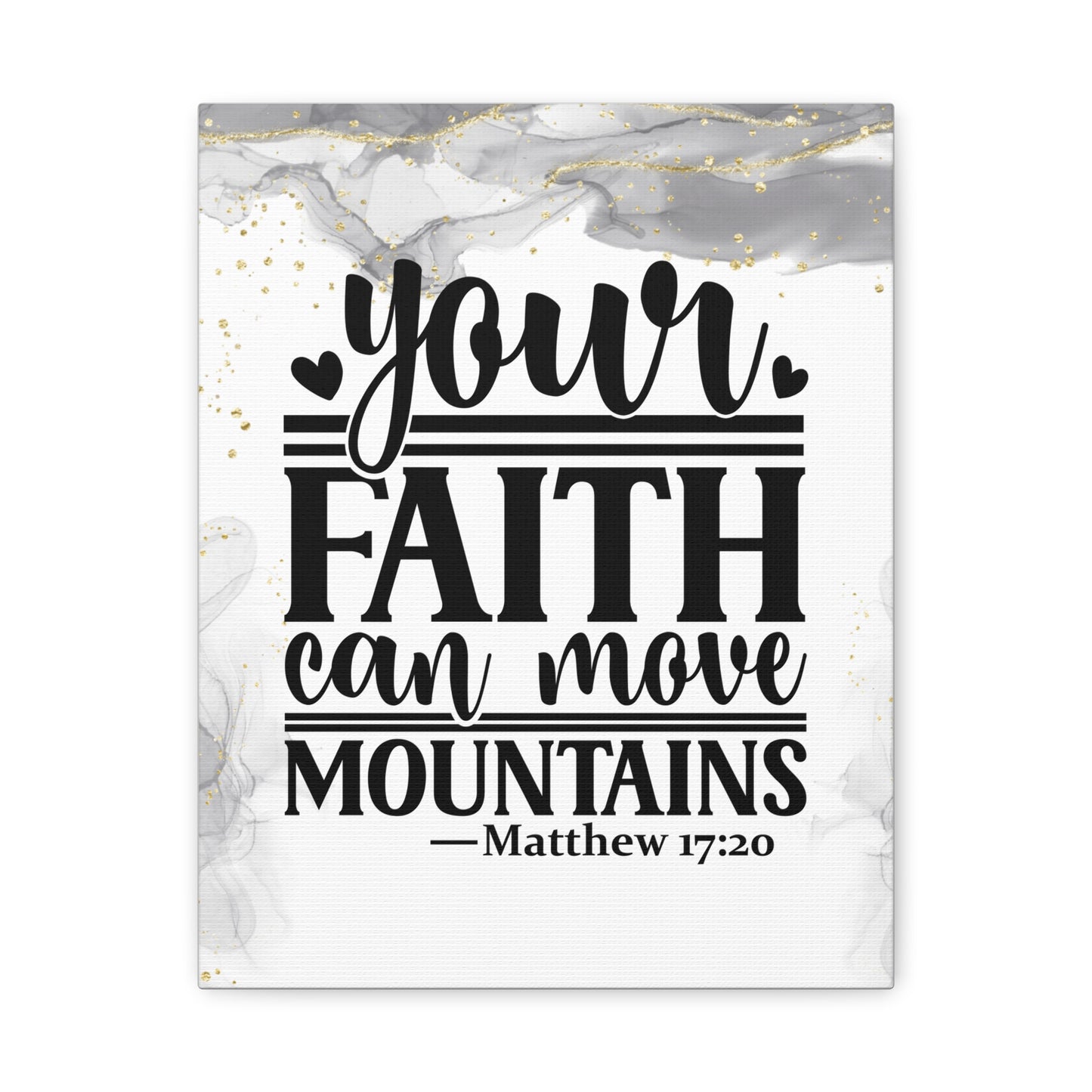 Mountain moving Faith Canvas