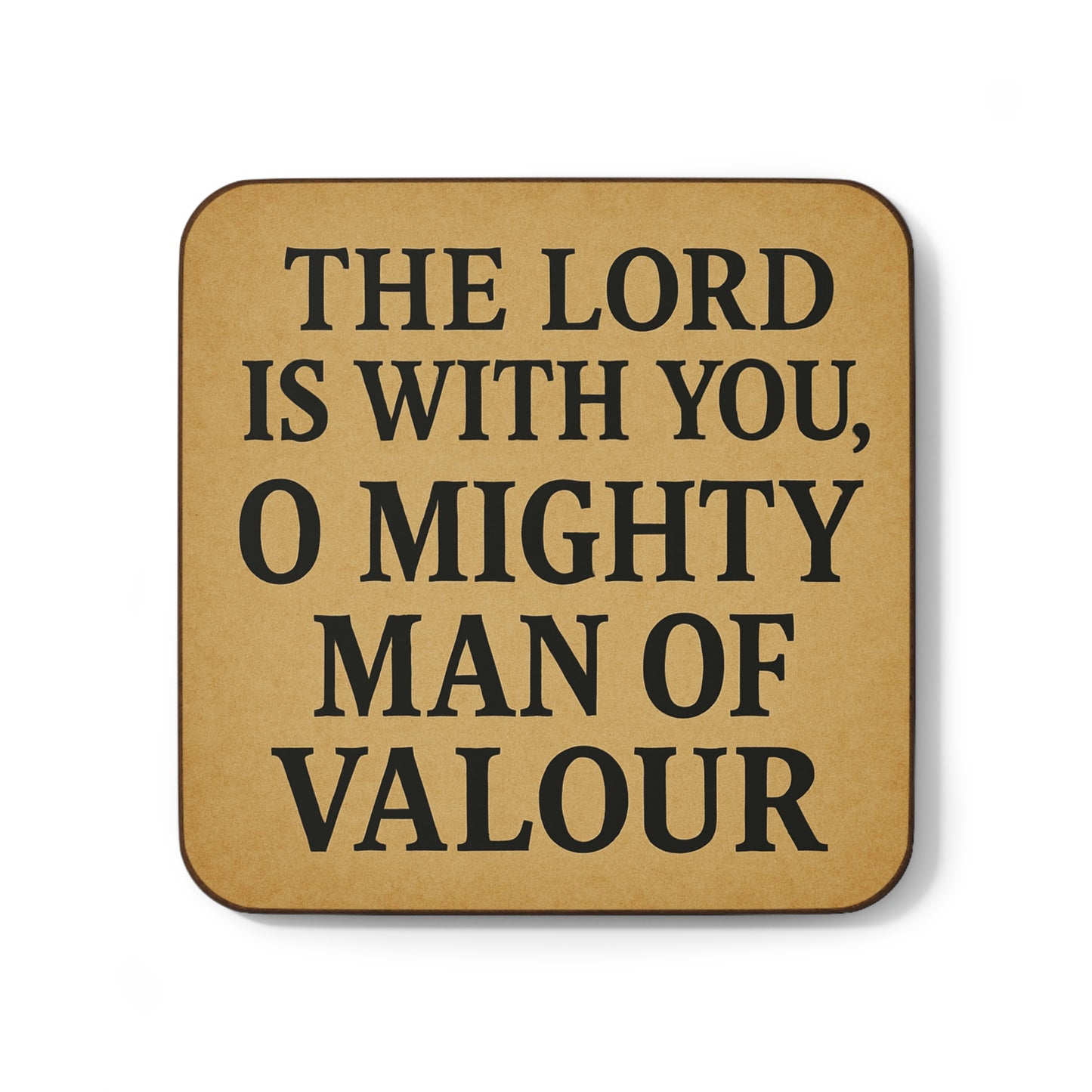 Mighty Man of Valour Coaster