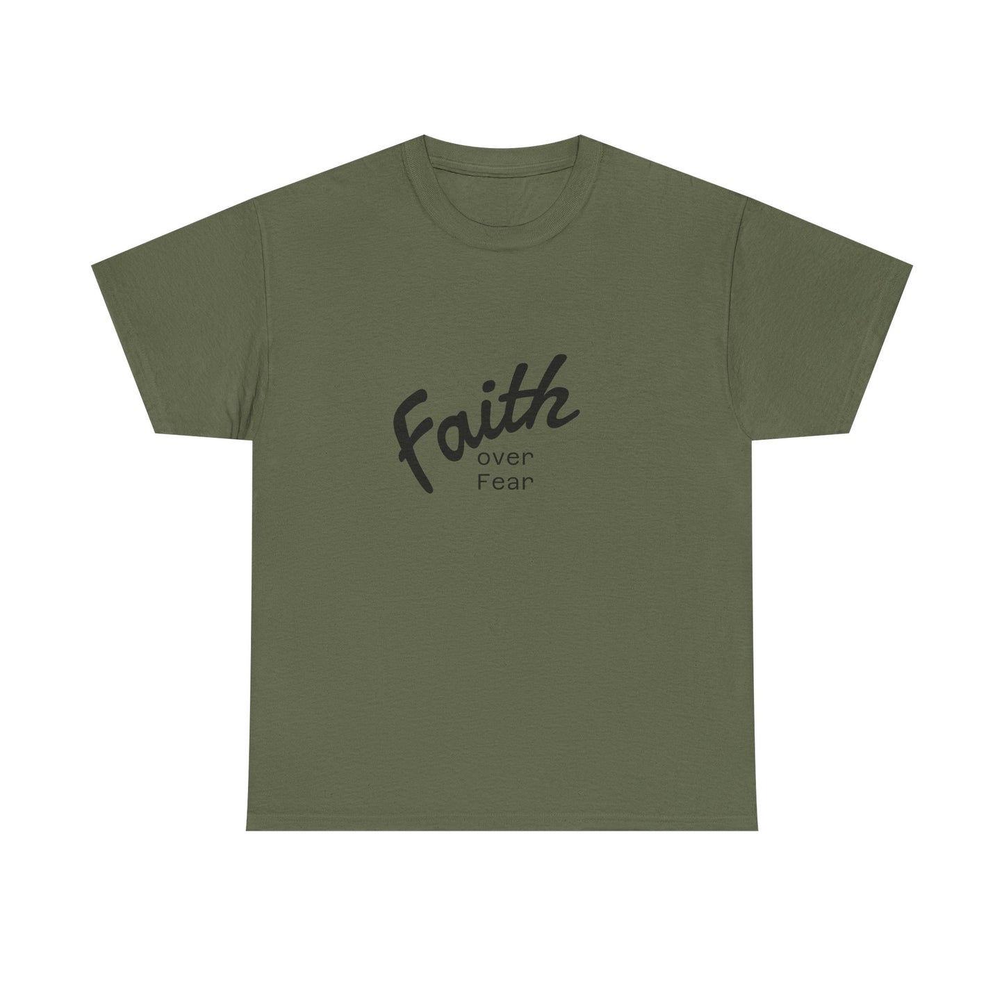 Faith Over Fear Unisex Tshirt