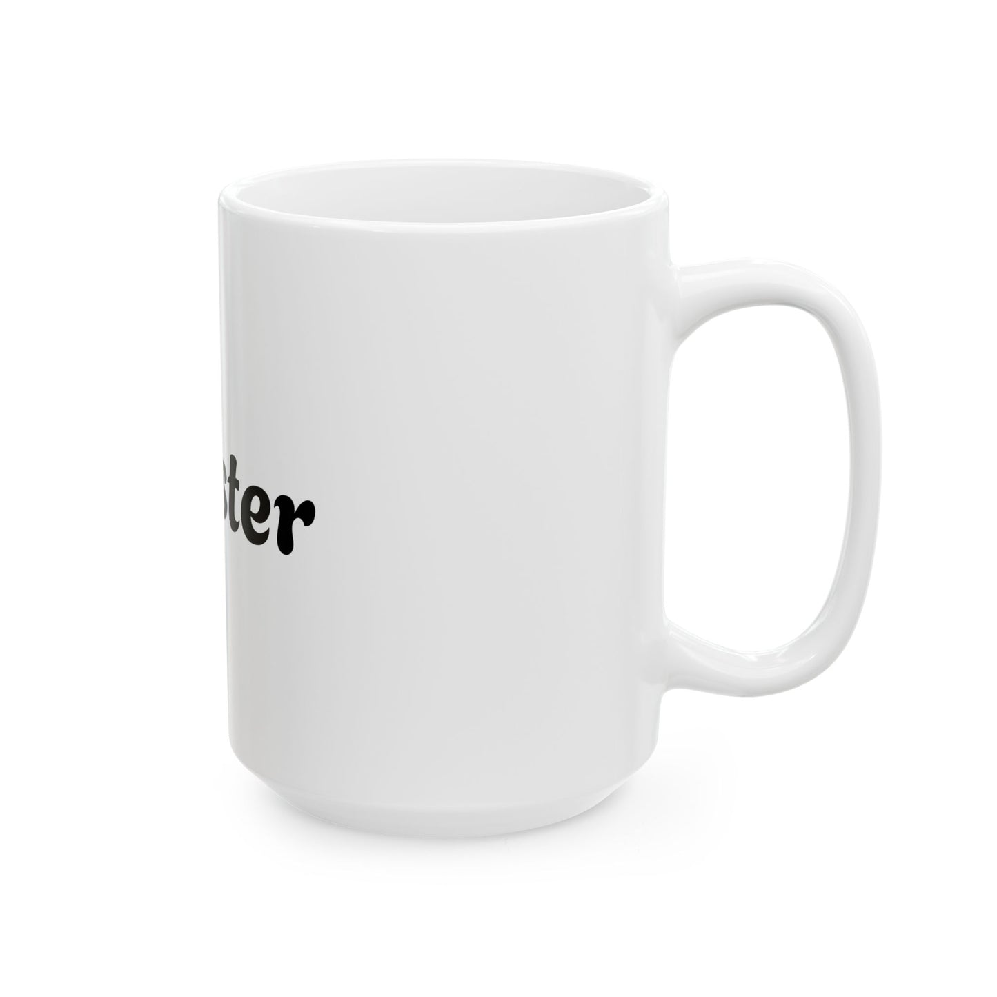 Ceramic Mug - for Minister