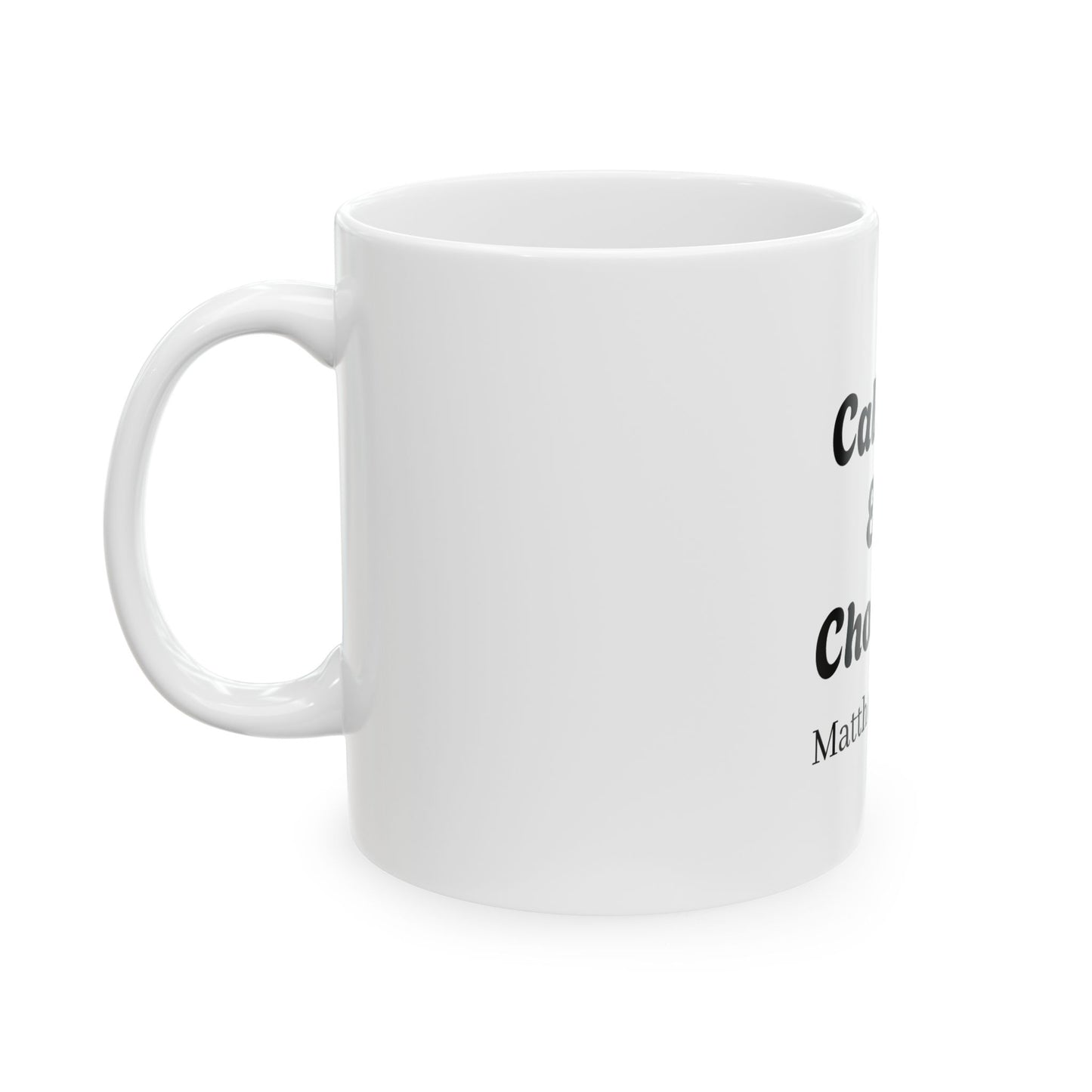 Called & Chosen Mug