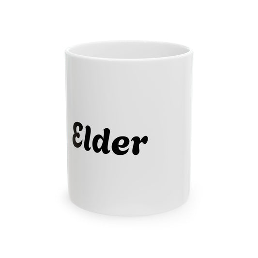 Ceramic Mug - for Elder