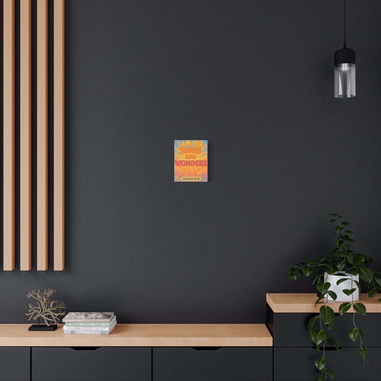 I Am For Signs & Wonders Canvas