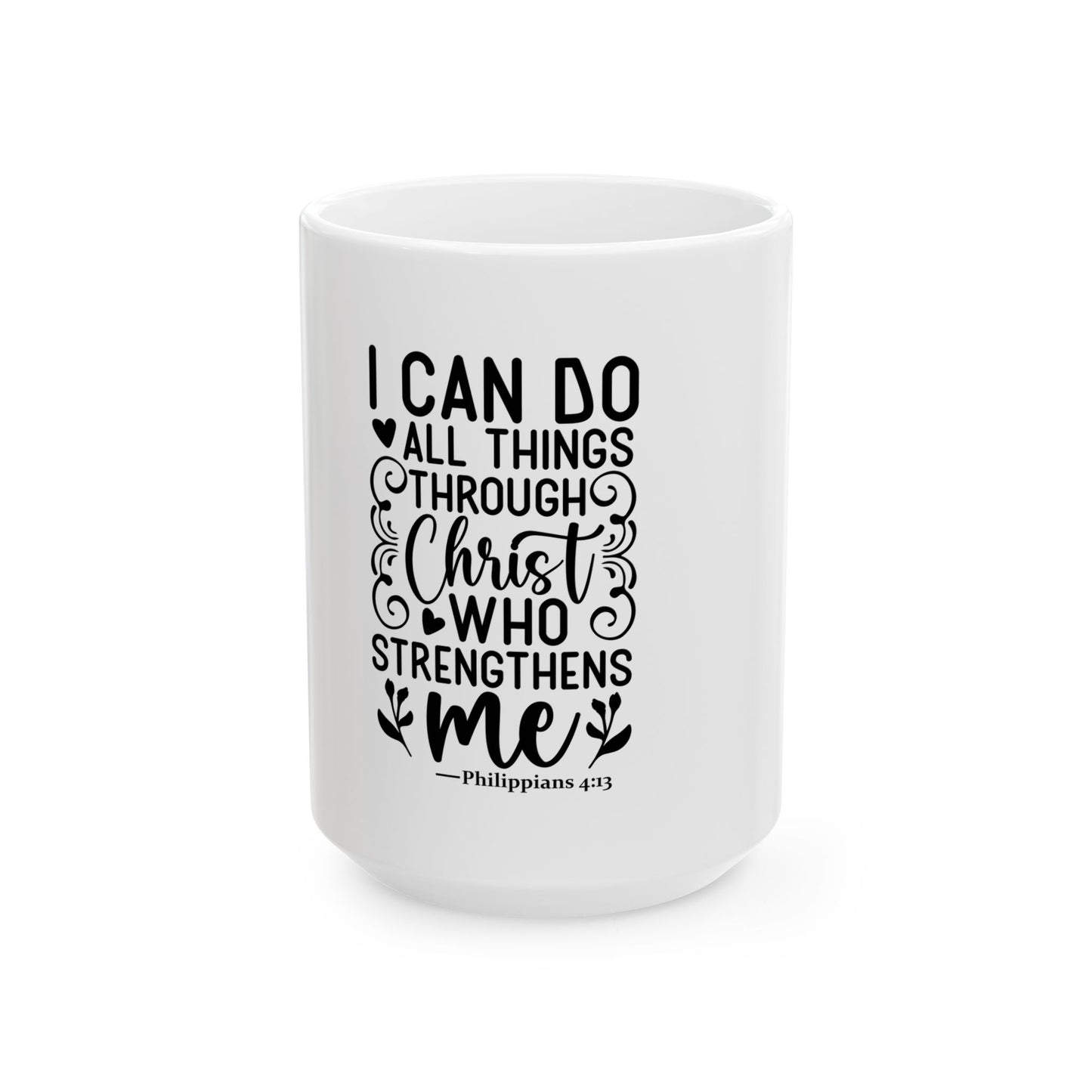 I Can Do All Things Mug