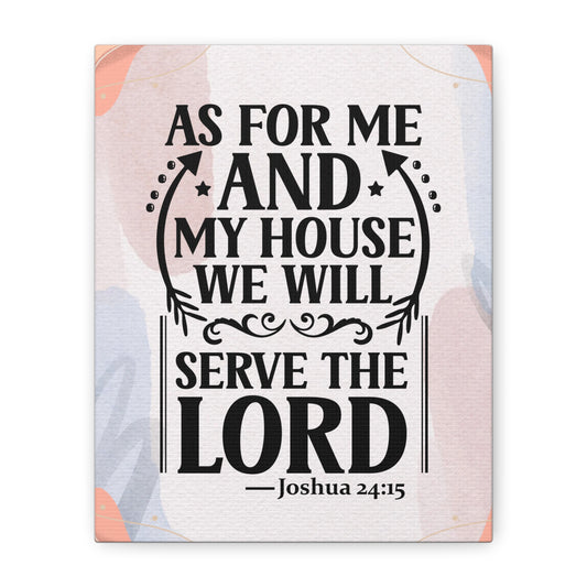 My House will Serve God Canvas