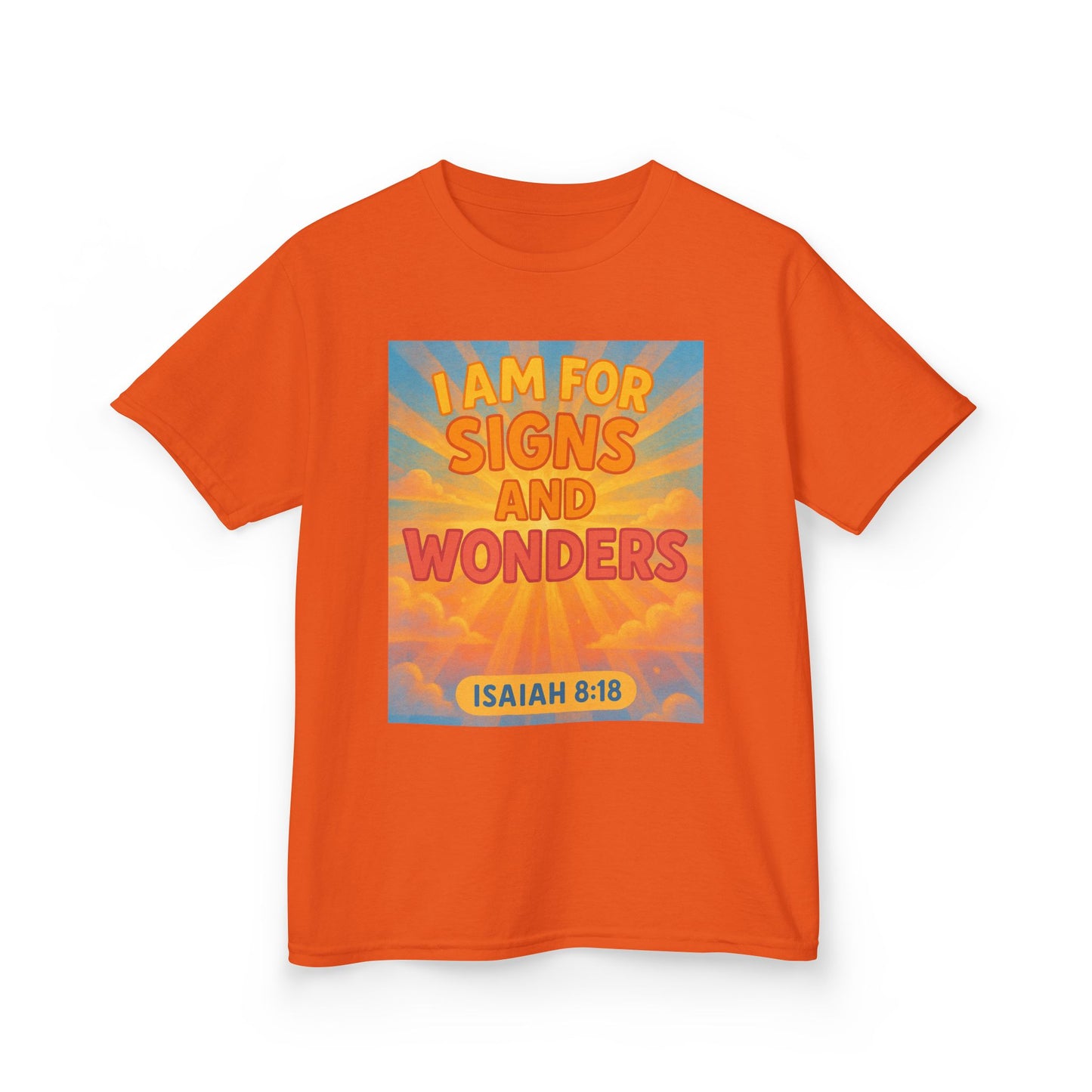 I Am For Signs & Wonders Kids T-Shirt,