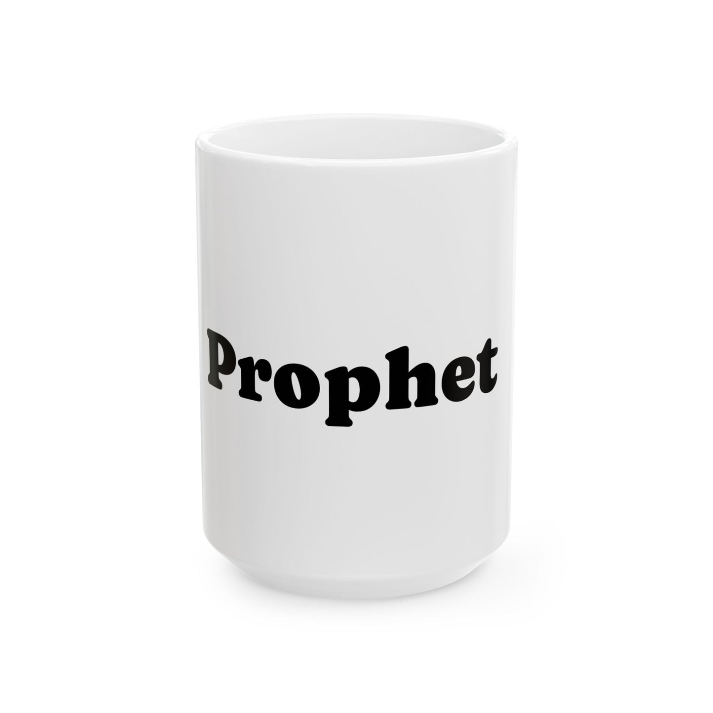 Ceramic Mug - for Prophet