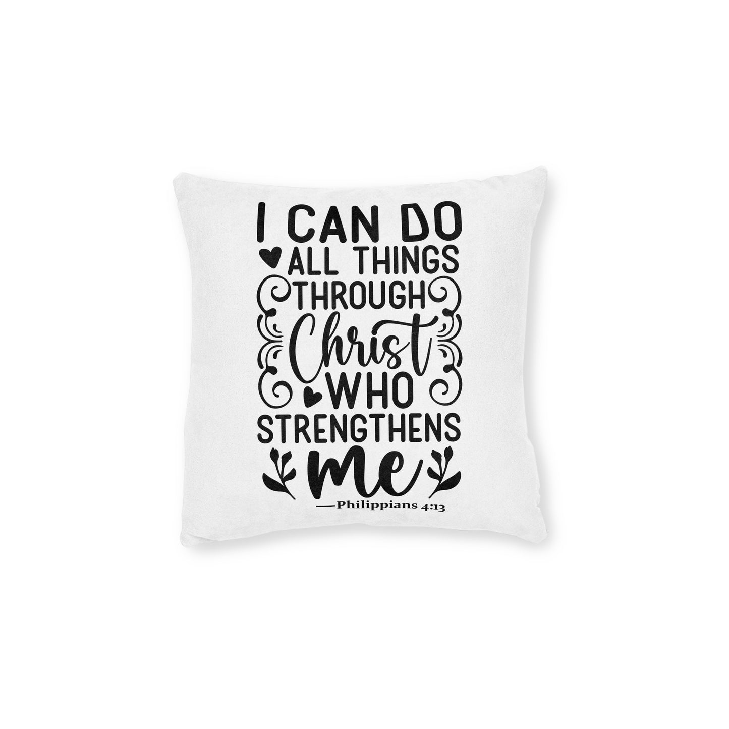 I Can Do All Things Cushion
