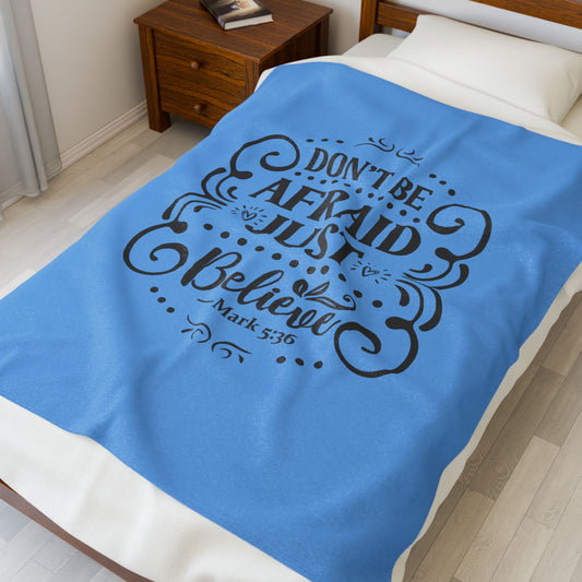 Don't Be Afraid Throw Blanket