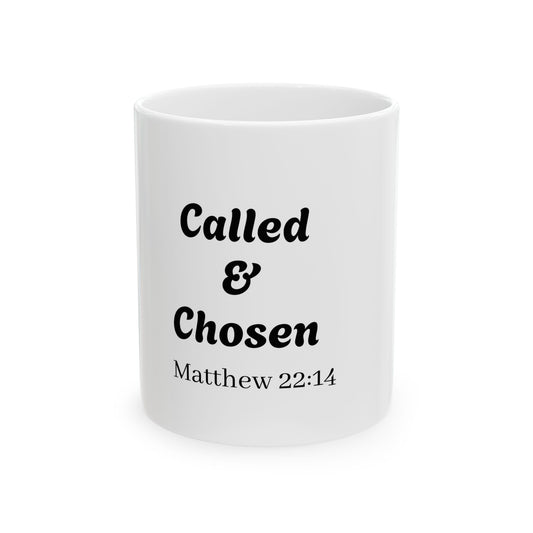 Called & Chosen Mug