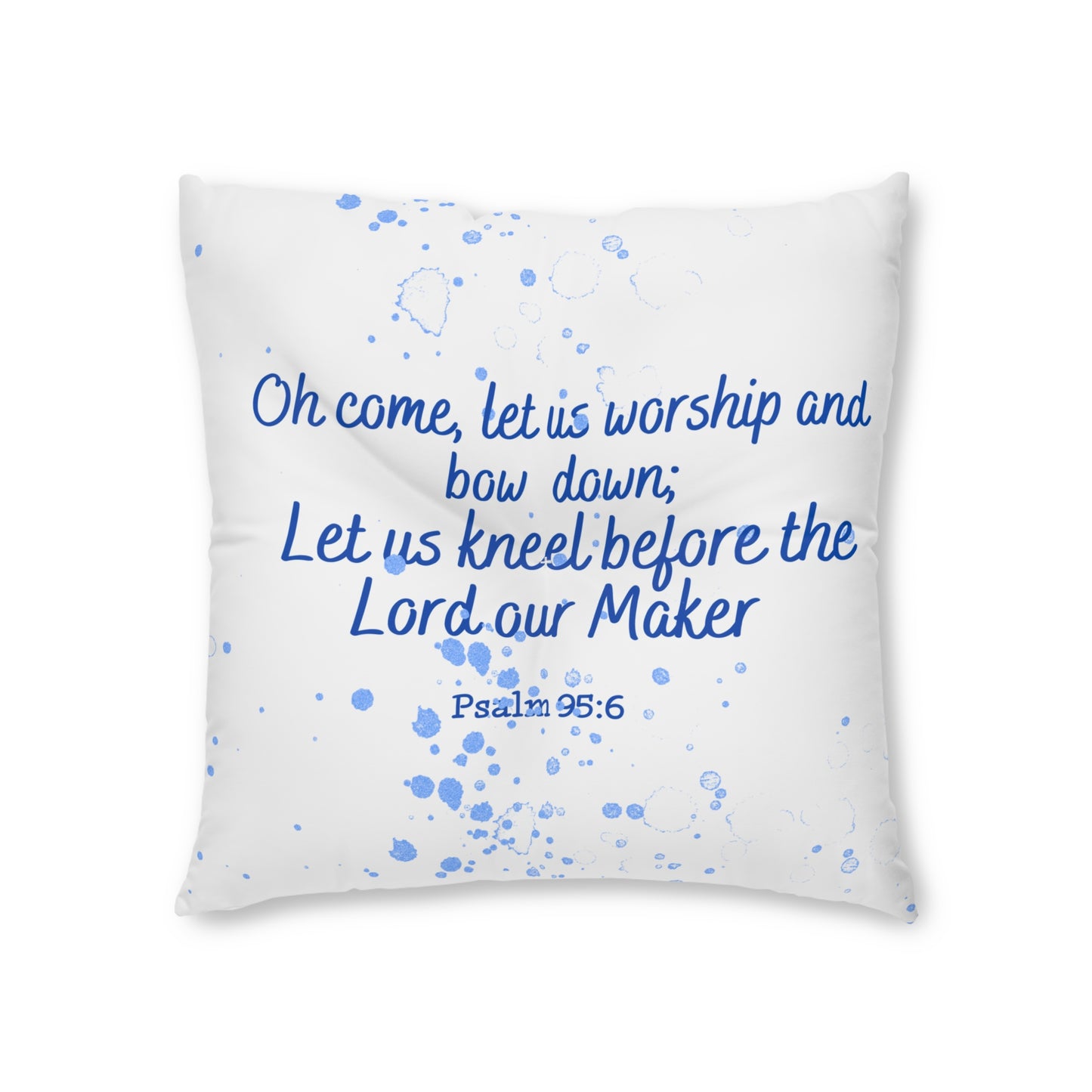 Let us kneel Prayer Pillow