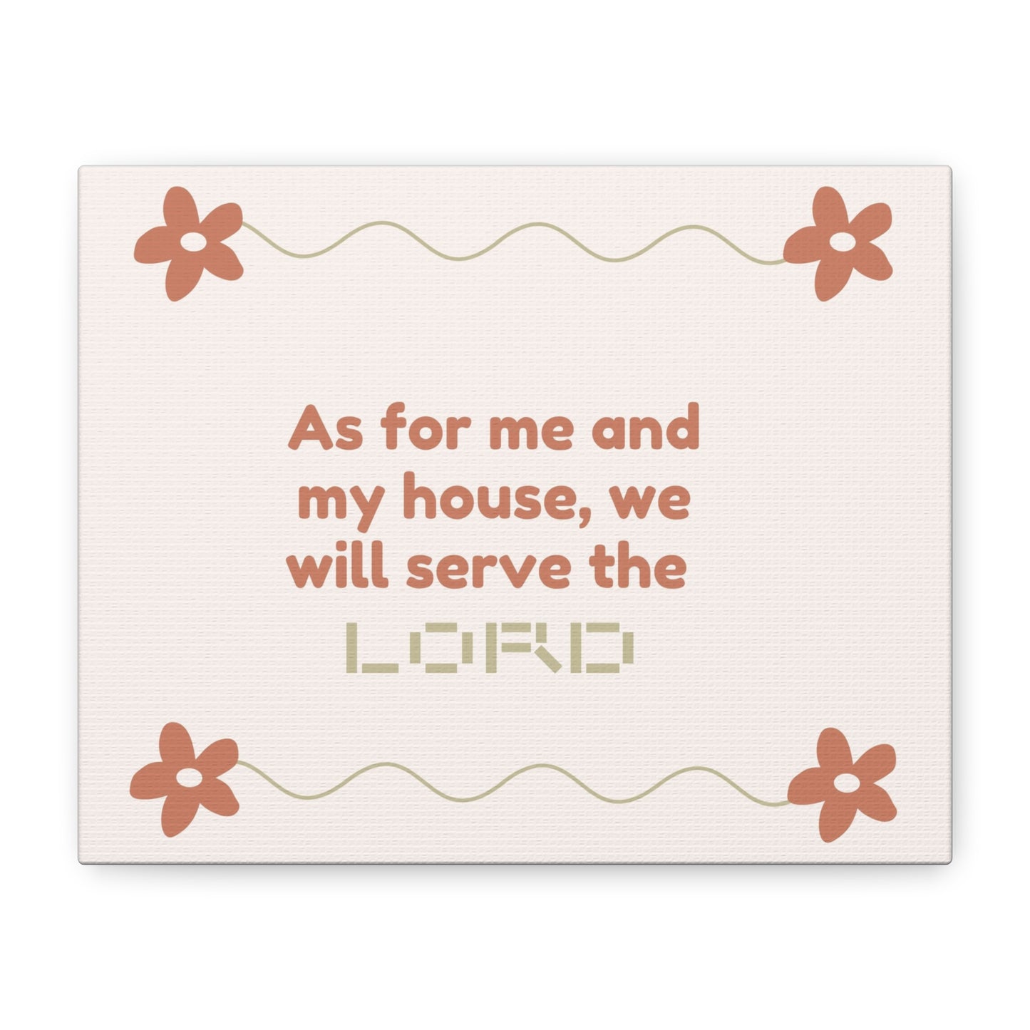 As for Me and My House Canvas