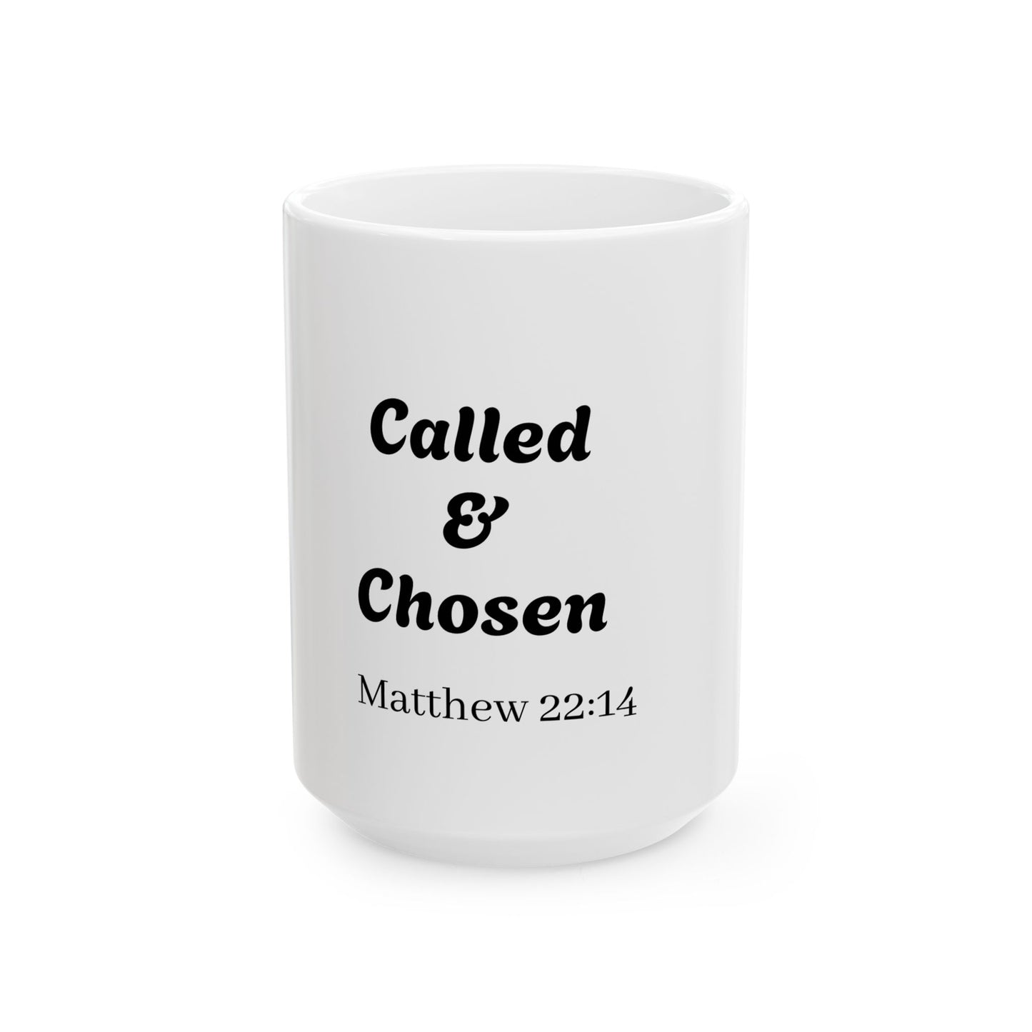 Called & Chosen Mug