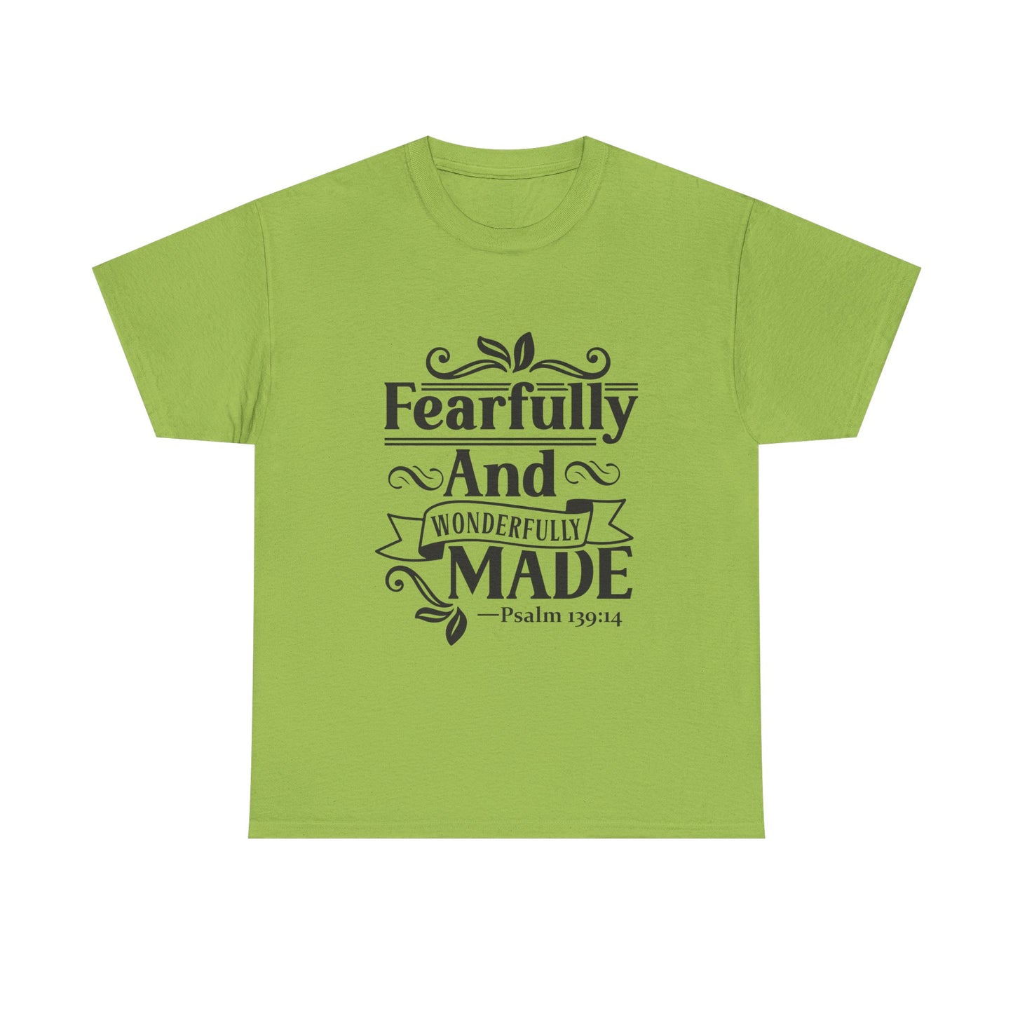 Fearfully And Wonderfully Made Unisex Tshirt