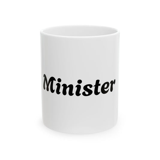 Ceramic Mug - for Minister