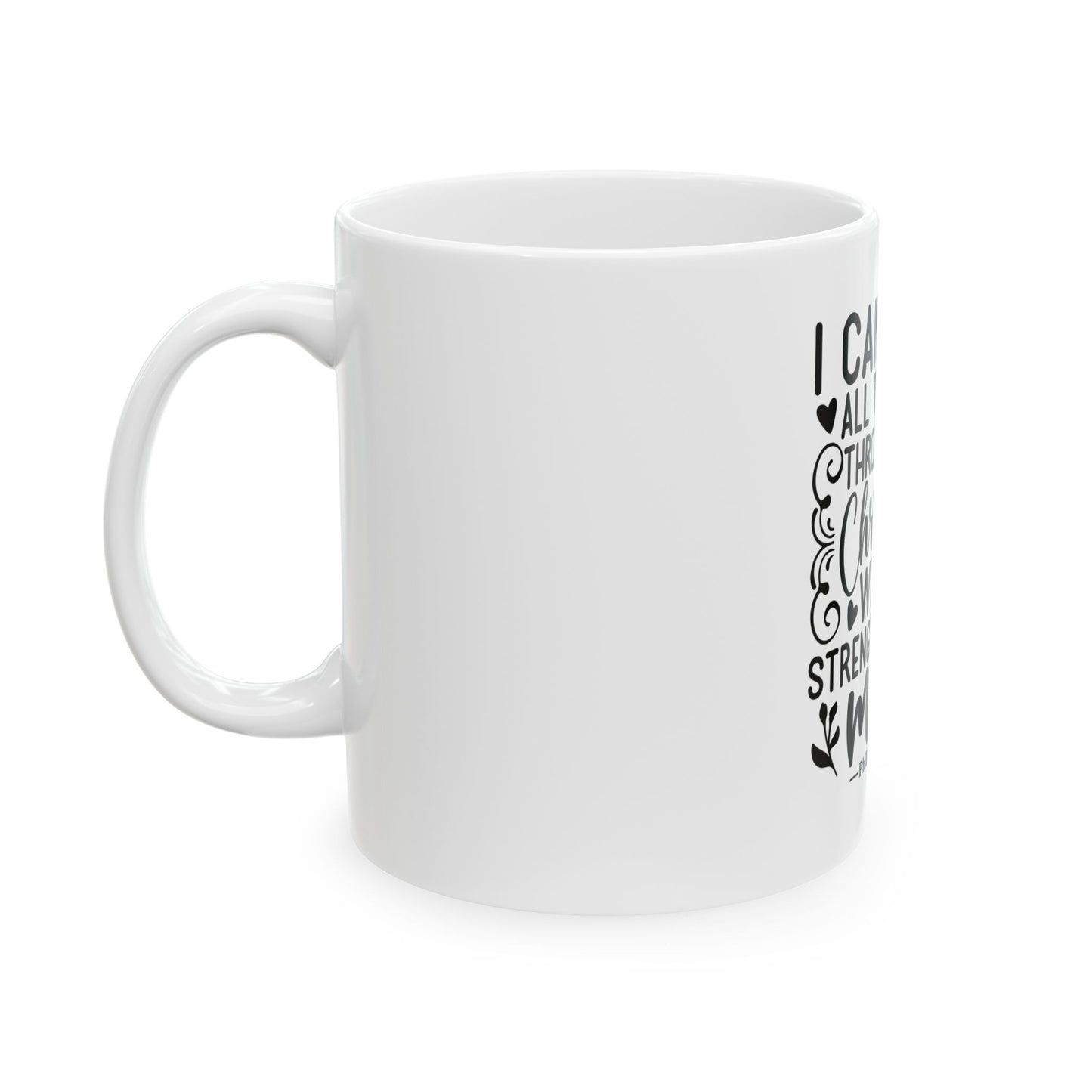 I Can Do All Things Mug