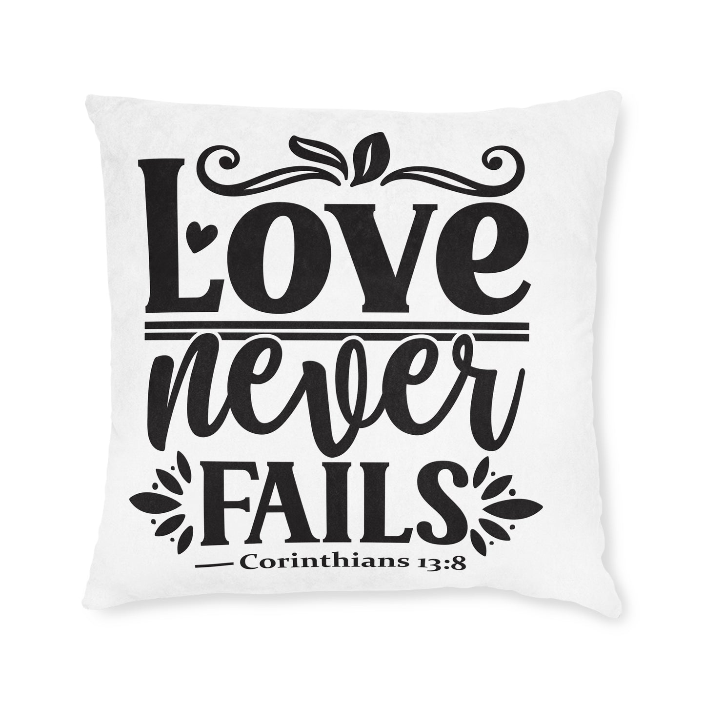Love Never Fails Cushion