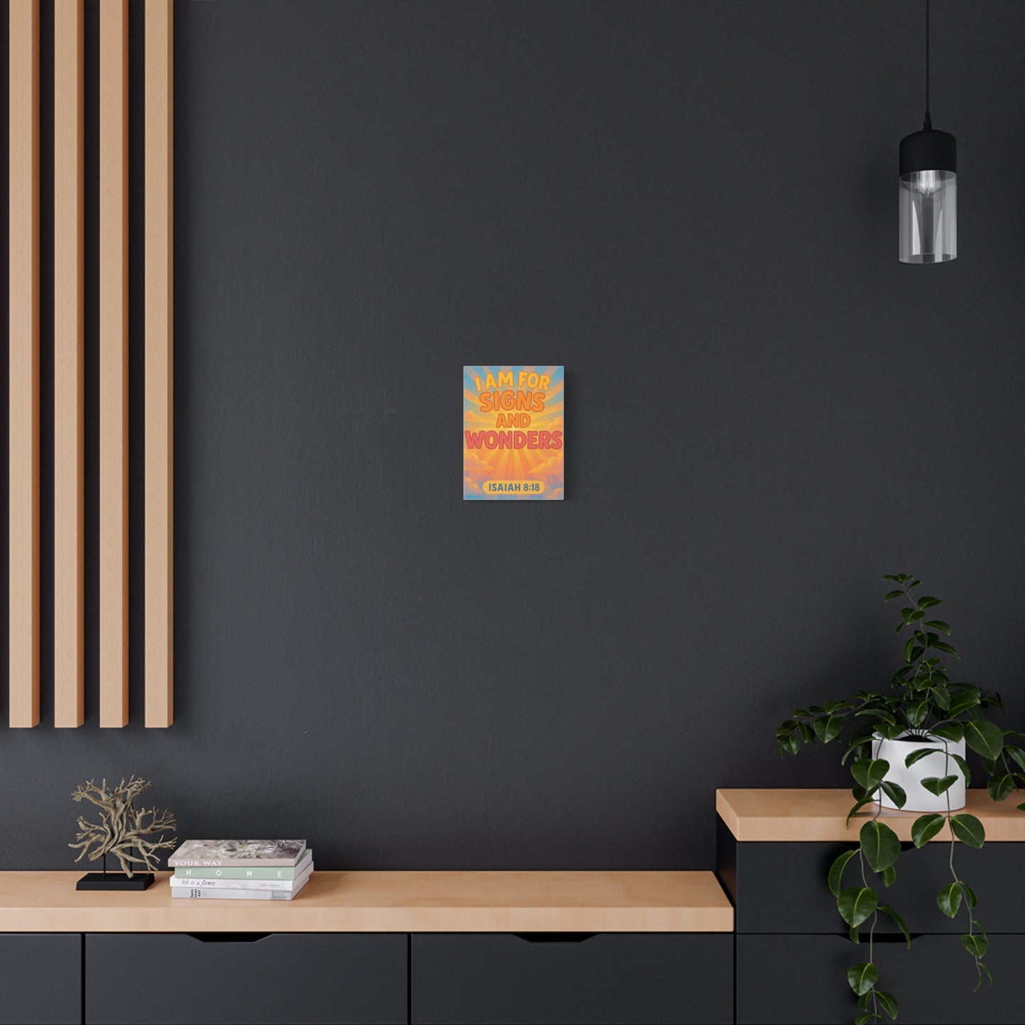 I Am For Signs & Wonders Canvas