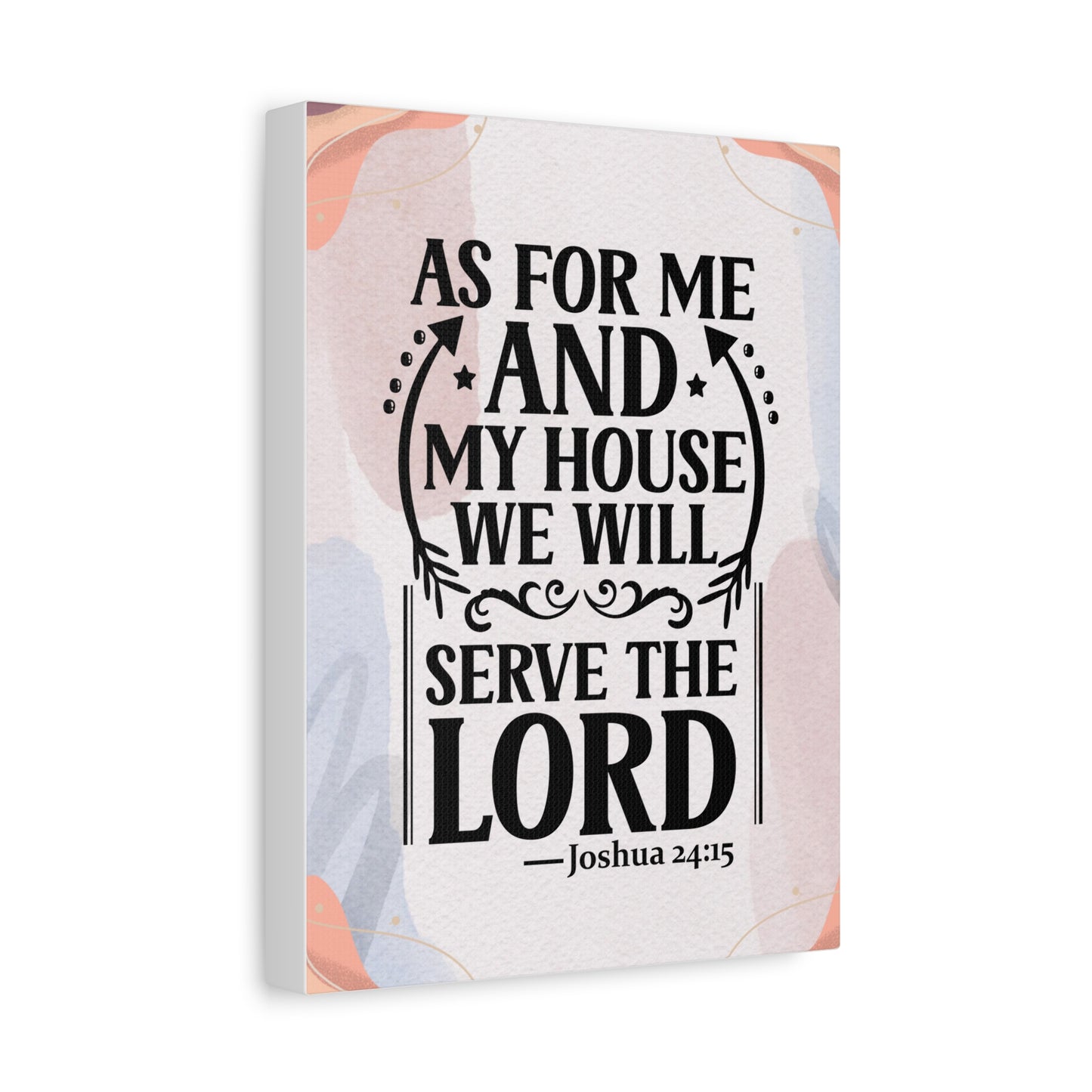 My House will Serve God Canvas