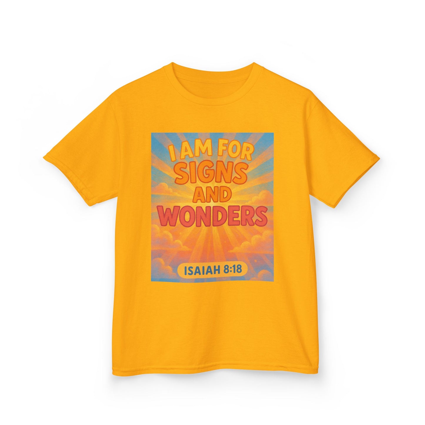 I Am For Signs & Wonders Kids T-Shirt,