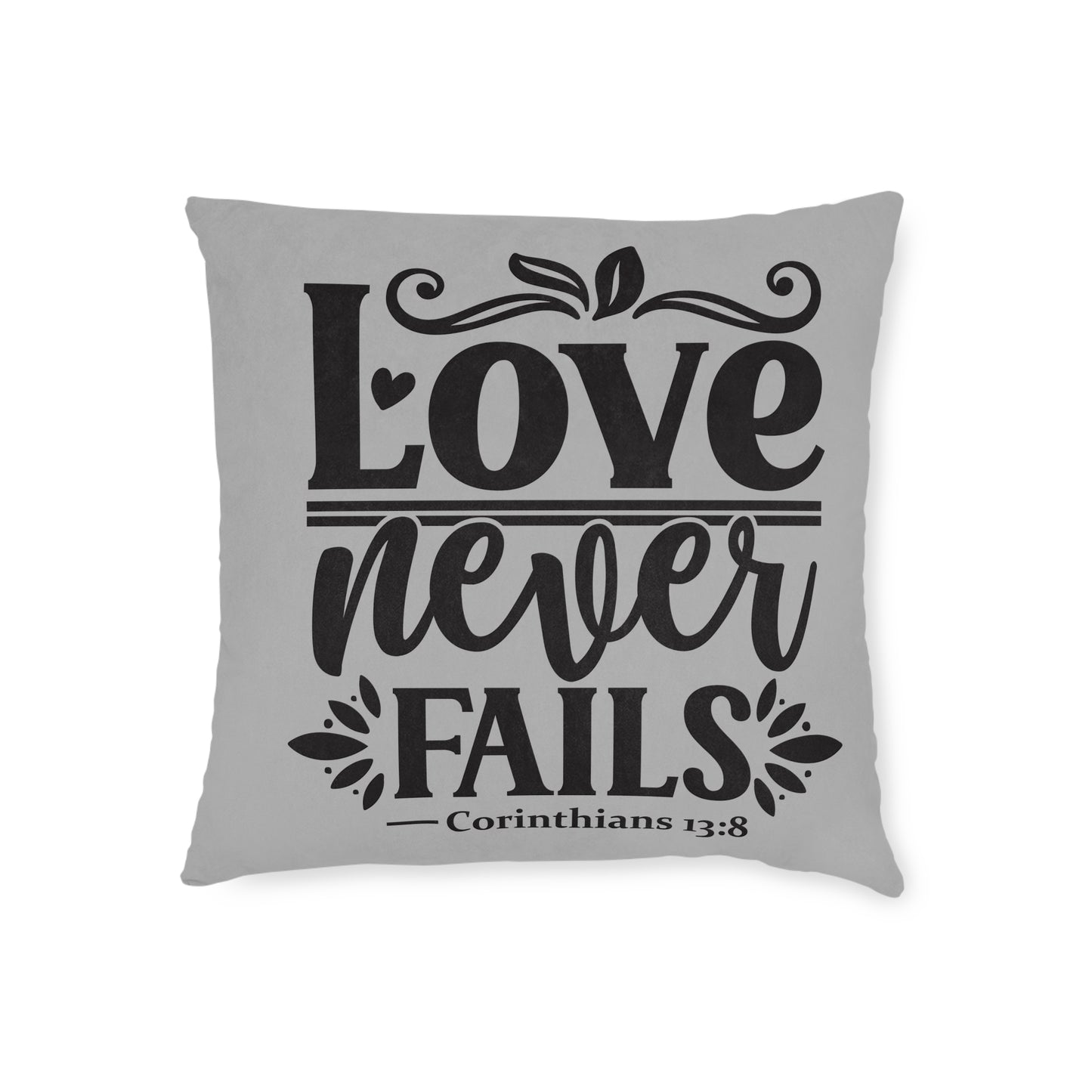 Love Never Fails Grey Cushion