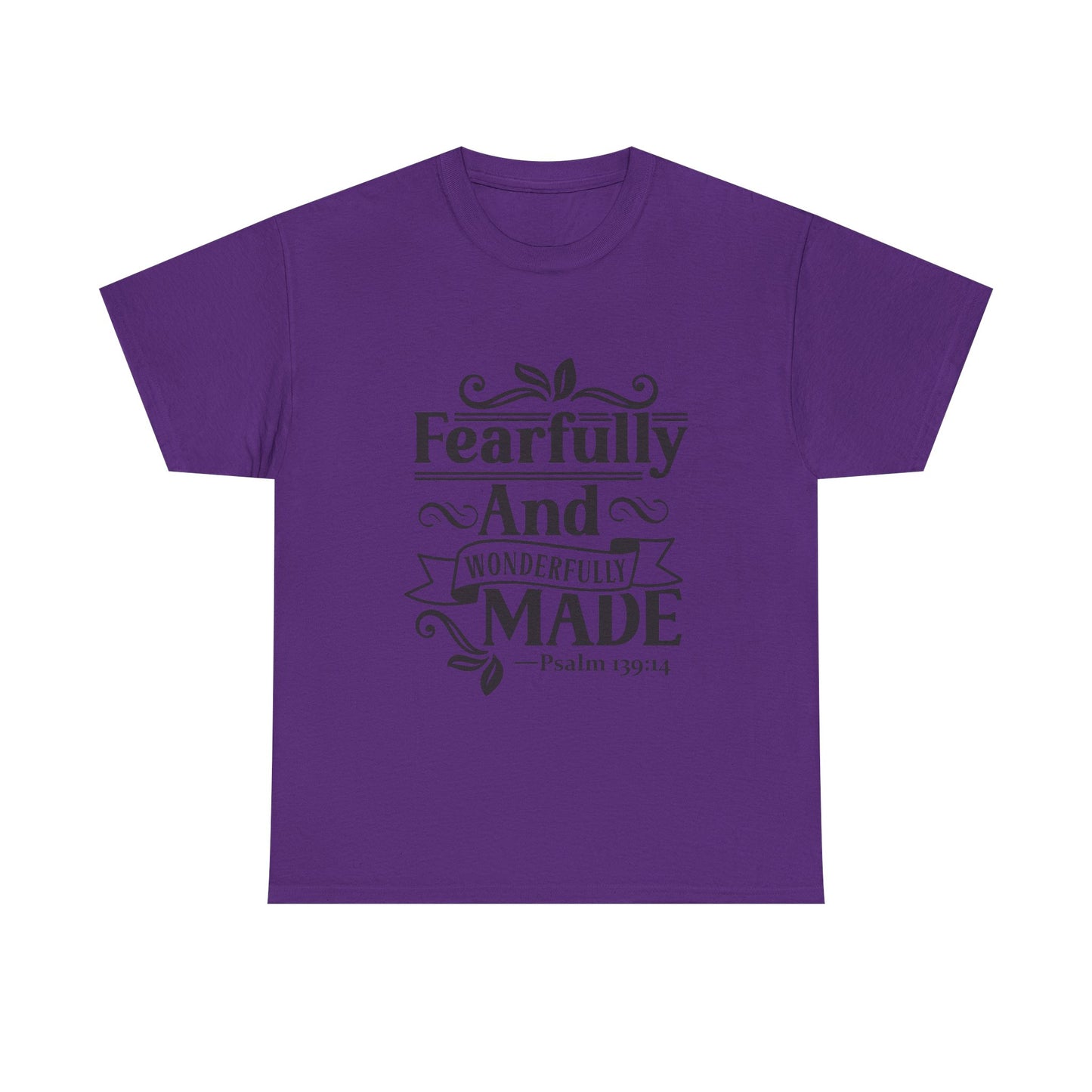 Fearfully And Wonderfully Made Unisex Tshirt