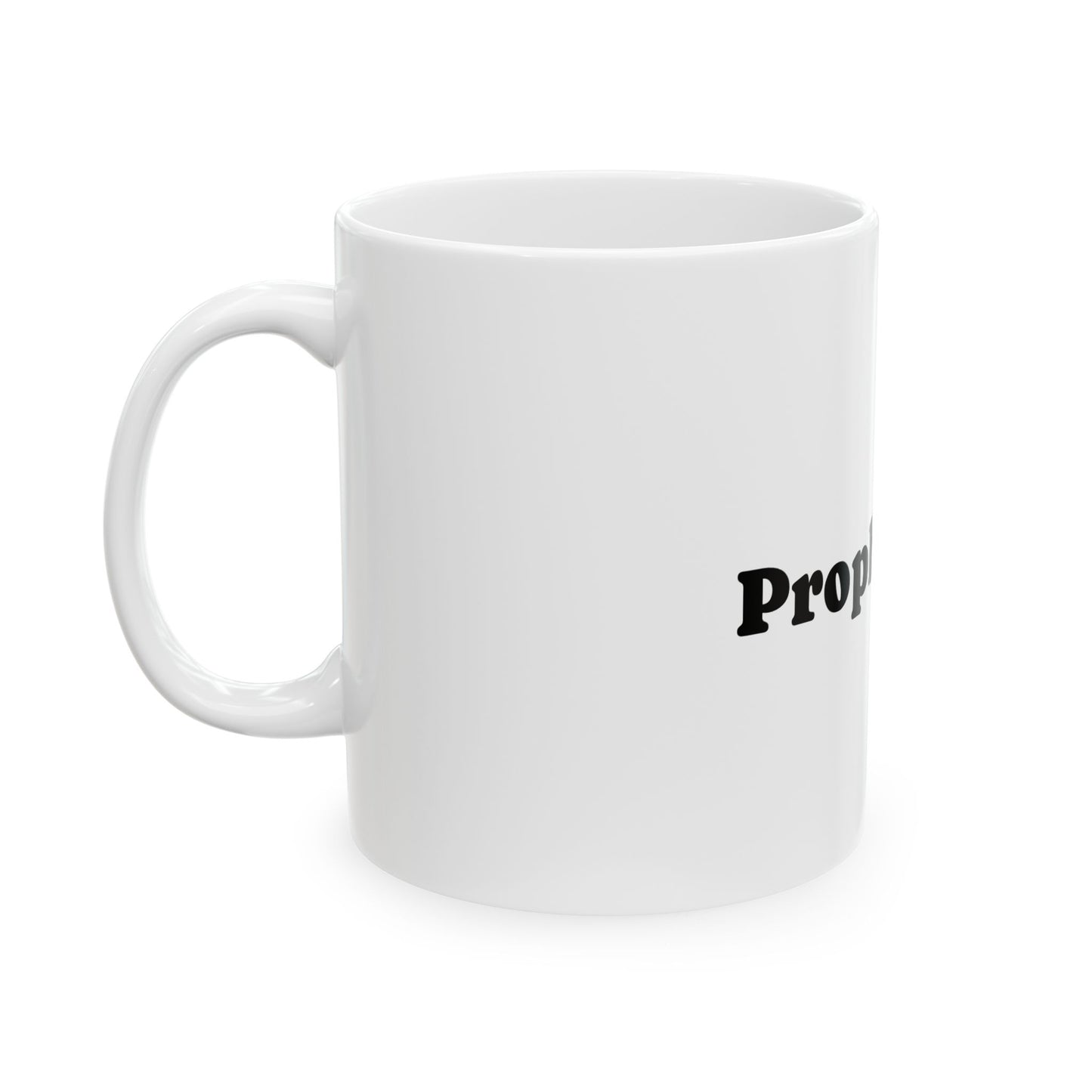 Ceramic Mug - for Prophetess