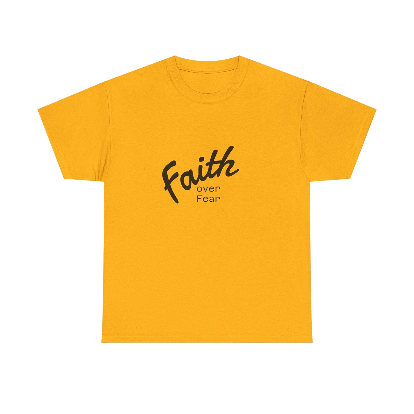 Faith Over Fear  Unisex Tshirt