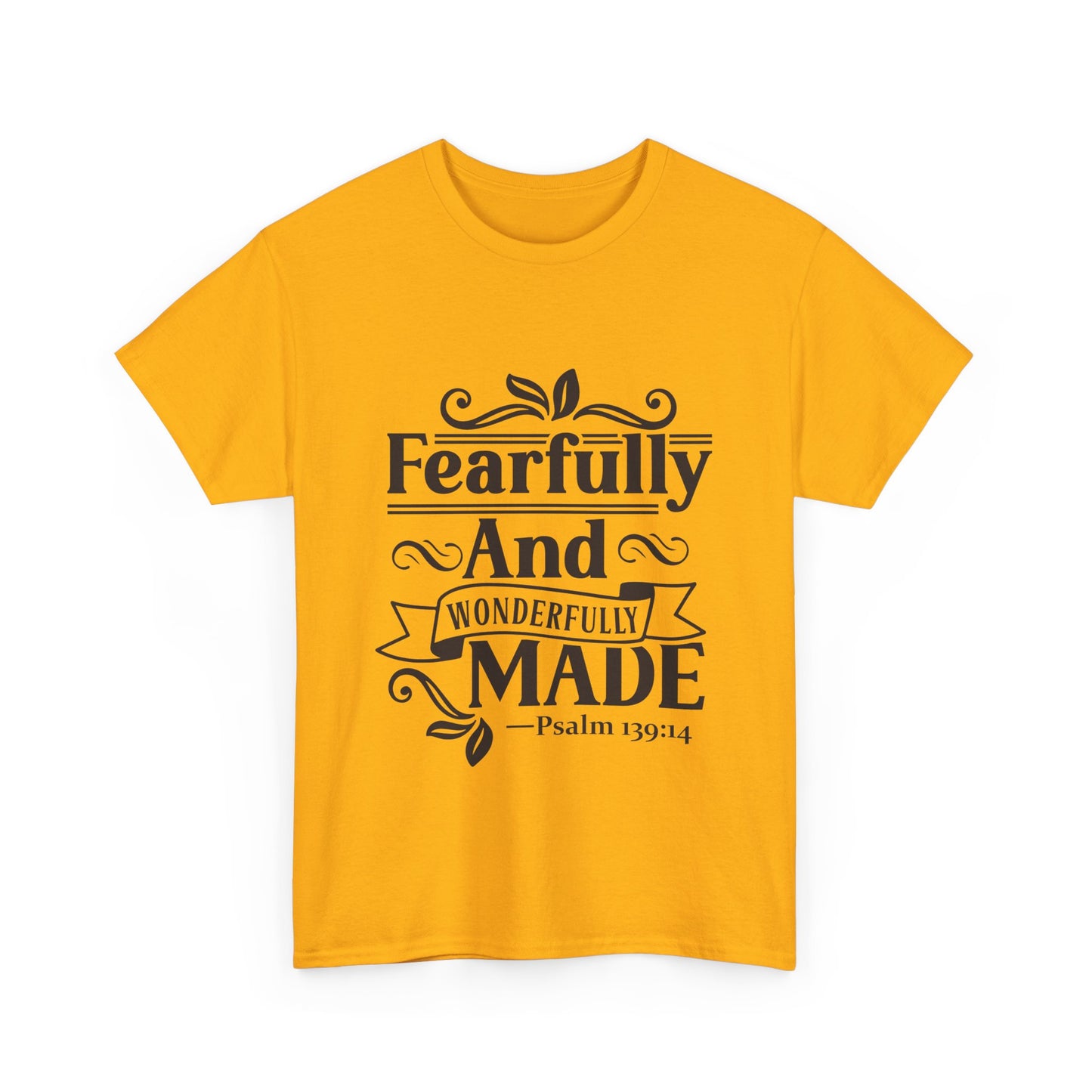 Fearfully And Wonderfully Made Unisex Tshirt