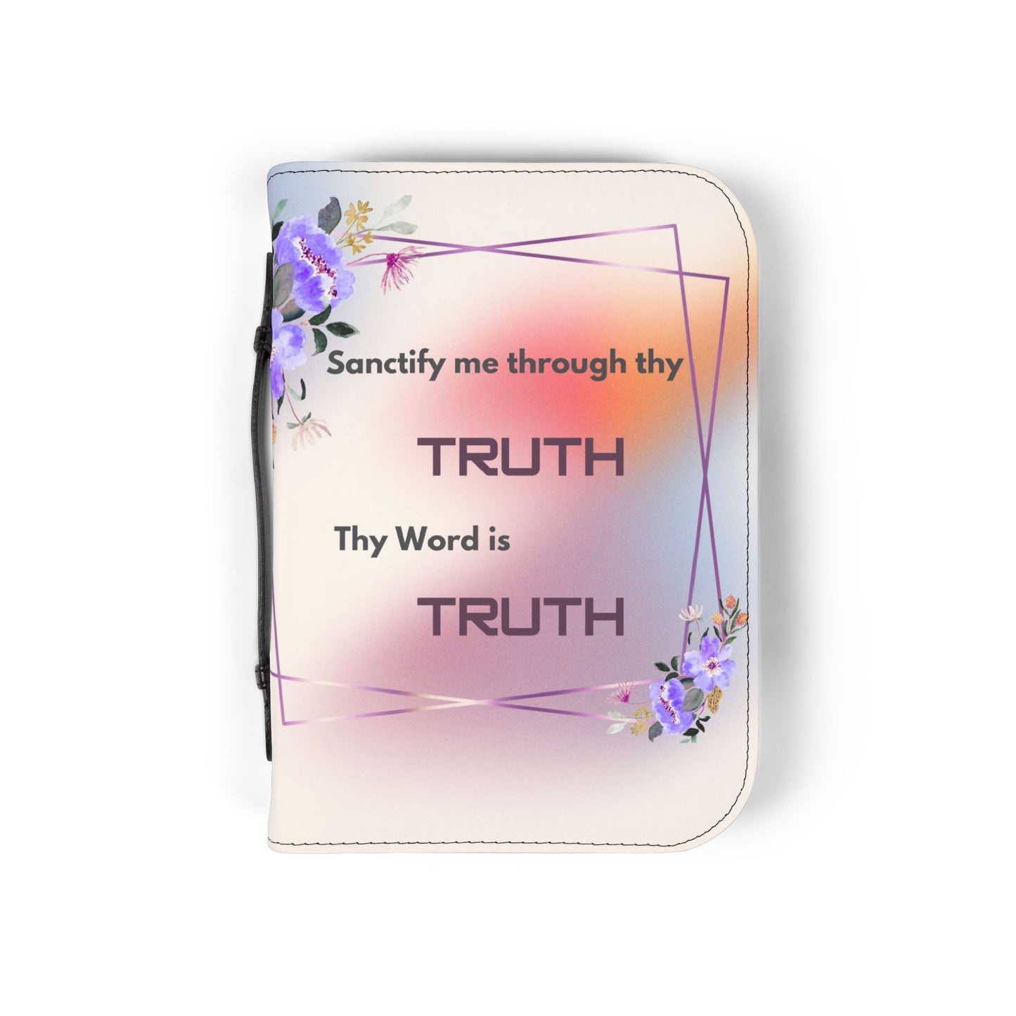 Santify me by thy Truth Bible Cover