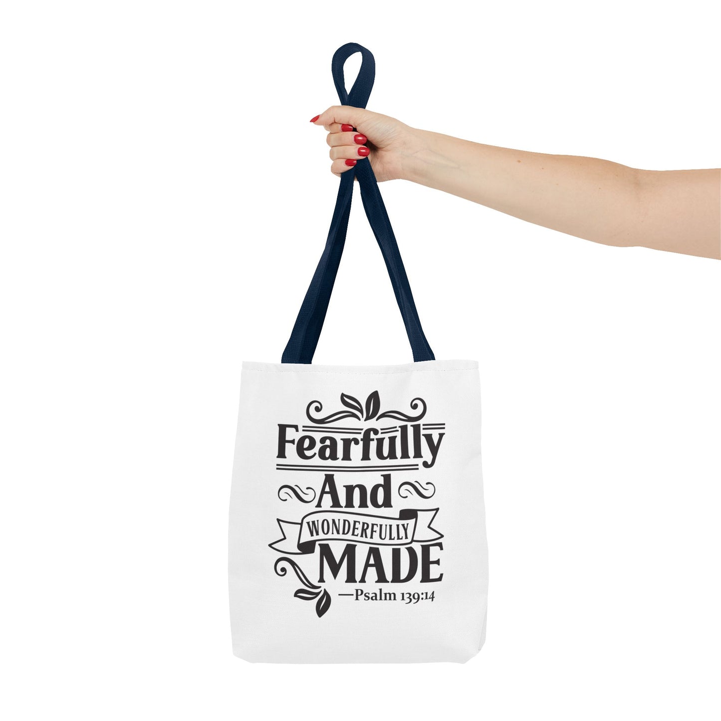 Fearfully & Wonderfully Made Tote Bag"