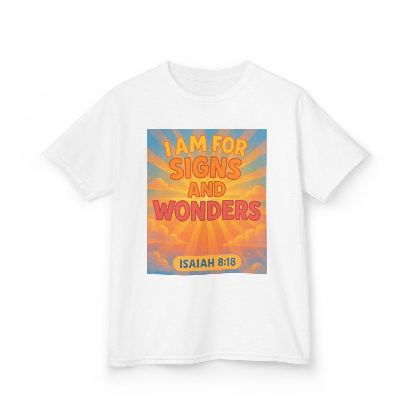 I Am For Signs & Wonders Kids T-Shirt,