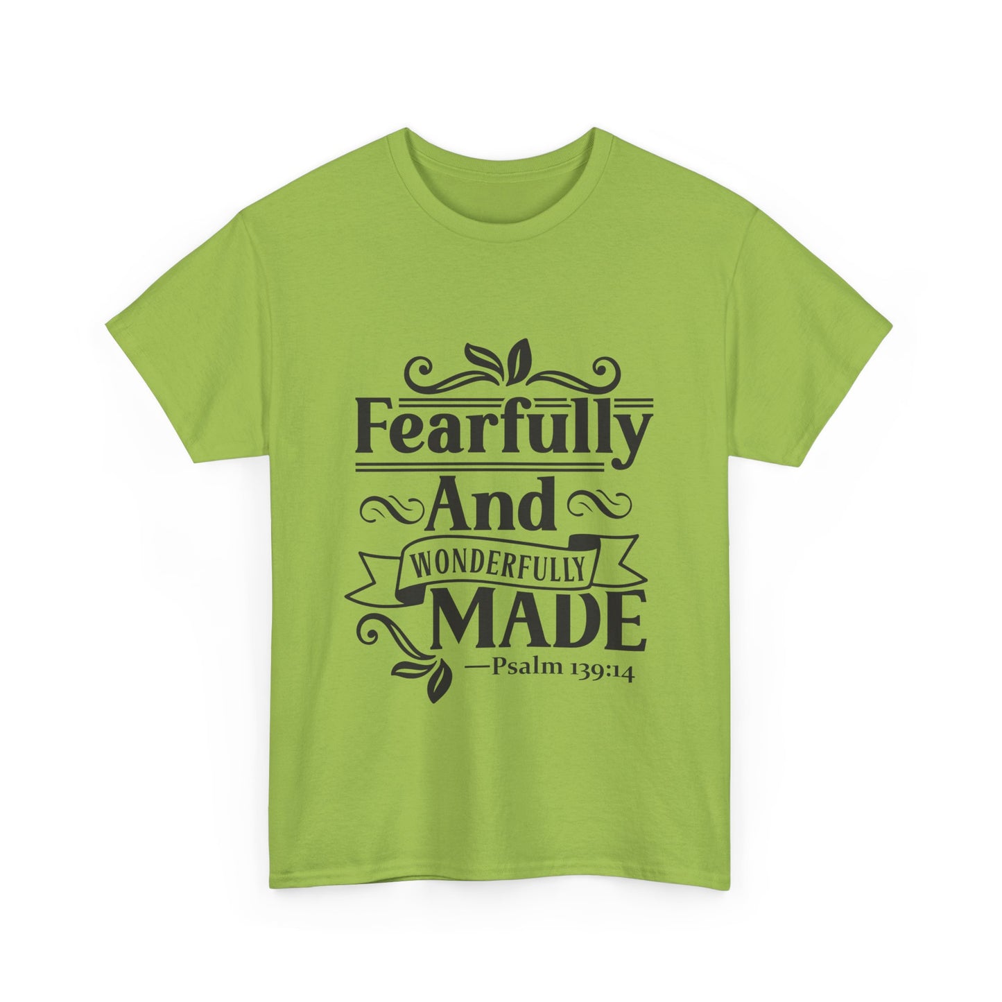 Fearfully And Wonderfully Made Unisex Tshirt