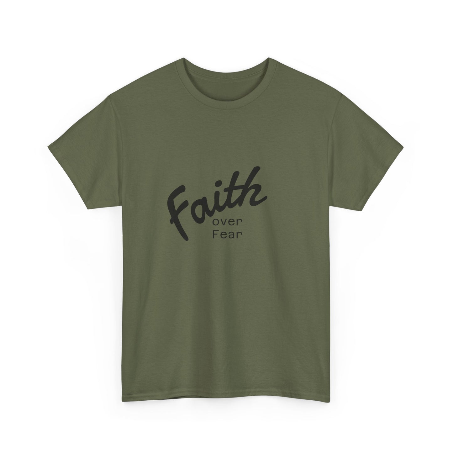 Faith Over Fear  Unisex Tshirt